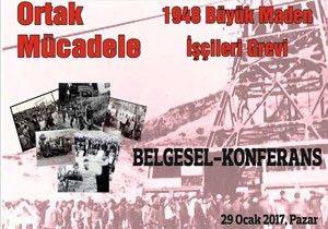 Ortak Mcadele, 1948 Byk Maden ileri Grevi