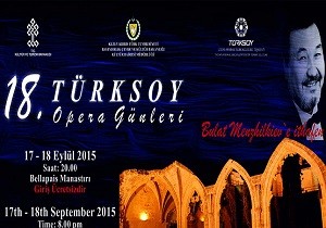KKTC 18. TRKSOY Opera Gnleri ne Hazr